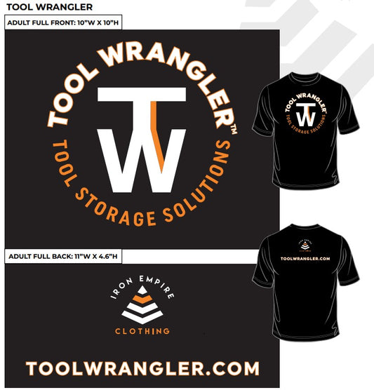 Tool Wrangler T-Shirt Accessories 1 Pc.  (Any Size)* S,M,L,XL,XXL- Please indicate size on Cart Order Note